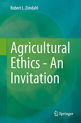 eBook (pdf) Agricultural Ethics - An Invitation de Robert L. Zimdahl