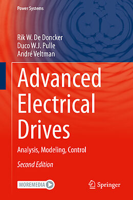 Fester Einband Advanced Electrical Drives von Rik W. De Doncker, André Veltman, Duco W. J. Pulle