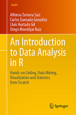 Couverture cartonnée An Introduction to Data Analysis in R de Alfonso Zamora Saiz, Diego Mondéjar Ruiz, Lluís Hurtado Gil