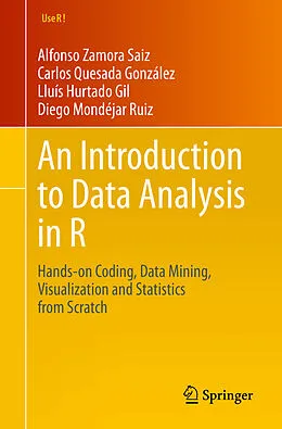 E-Book (pdf) An Introduction to Data Analysis in R von Alfonso Zamora Saiz, Carlos Quesada González, Lluís Hurtado Gil