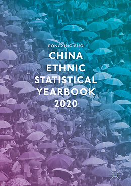 Livre Relié China Ethnic Statistical Yearbook 2020 de Rongxing Guo