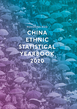 Couverture cartonnée China Ethnic Statistical Yearbook 2020 de Rongxing Guo