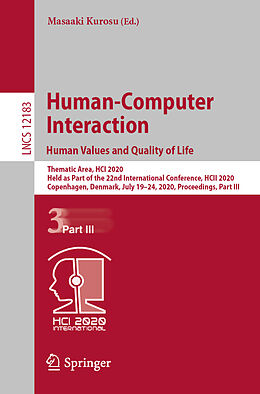 Kartonierter Einband Human-Computer Interaction. Human Values and Quality of Life von 
