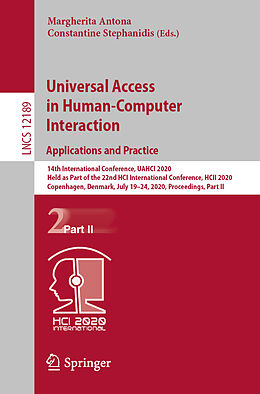 Kartonierter Einband Universal Access in Human-Computer Interaction. Applications and Practice von 