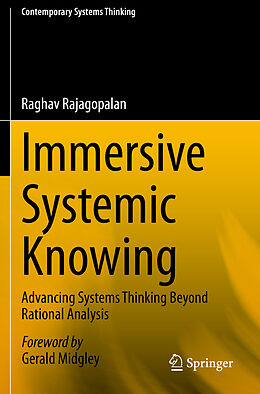 Livre Relié Immersive Systemic Knowing de Raghav Rajagopalan