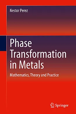 E-Book (pdf) Phase Transformation in Metals von Nestor Perez