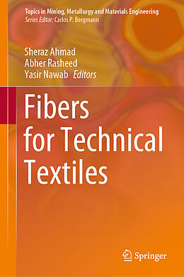 Livre Relié Fibers for Technical Textiles de 