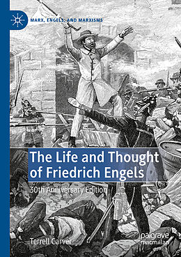 Kartonierter Einband The Life and Thought of Friedrich Engels von Terrell Carver