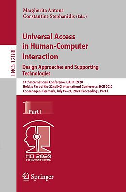 E-Book (pdf) Universal Access in Human-Computer Interaction. Design Approaches and Supporting Technologies von 