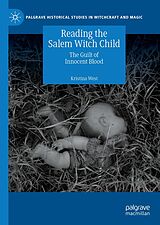E-Book (pdf) Reading the Salem Witch Child von Kristina West