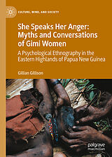 E-Book (pdf) She Speaks Her Anger: Myths and Conversations of Gimi Women von Gillian Gillison