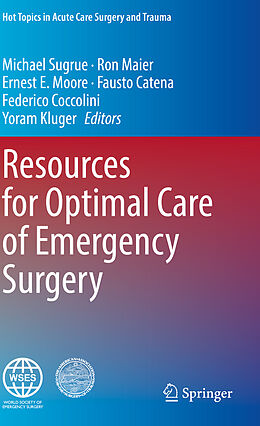 Couverture cartonnée Resources for Optimal Care of Emergency Surgery de 