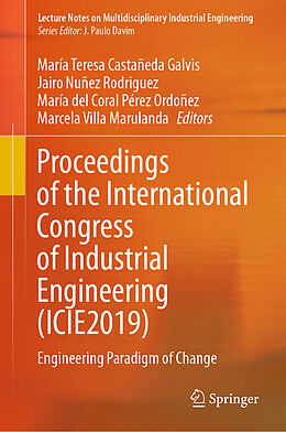 Fester Einband Proceedings of the International Congress of Industrial Engineering (ICIE2019) von 