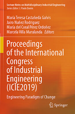 Kartonierter Einband Proceedings of the International Congress of Industrial Engineering (ICIE2019) von 