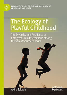 Couverture cartonnée The Ecology of Playful Childhood de Akira Takada