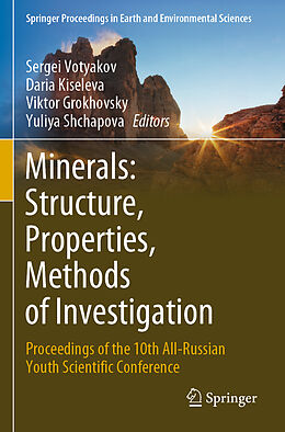 Couverture cartonnée Minerals: Structure, Properties, Methods of Investigation de 