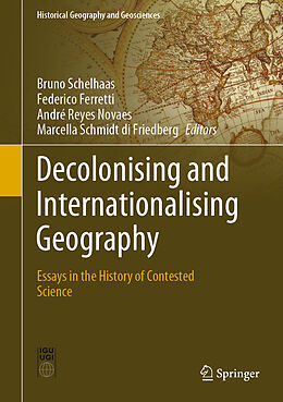 Livre Relié Decolonising and Internationalising Geography de 