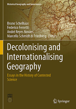 Couverture cartonnée Decolonising and Internationalising Geography de 