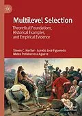 E-Book (pdf) Multilevel Selection von Steven C. Hertler, Aurelio José Figueredo, Mateo Peñaherrera-Aguirre