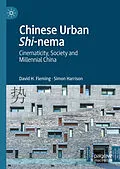 E-Book (pdf) Chinese Urban Shi-nema von David H. Fleming, Simon Harrison