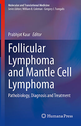 Fester Einband Follicular Lymphoma and Mantle Cell Lymphoma von 