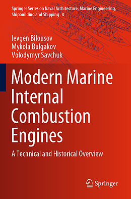 Couverture cartonnée Modern Marine Internal Combustion Engines de Ievgen Bilousov, Volodymyr Savchuk, Mykola Bulgakov