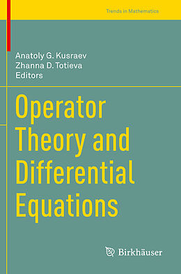 Couverture cartonnée Operator Theory and Differential Equations de 