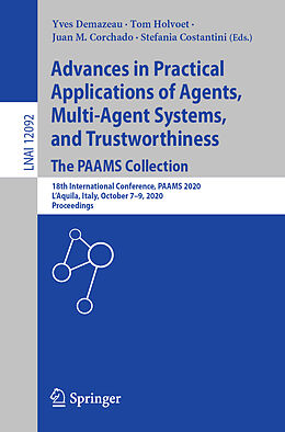 Kartonierter Einband Advances in Practical Applications of Agents, Multi-Agent Systems, and Trustworthiness. The PAAMS Collection von 