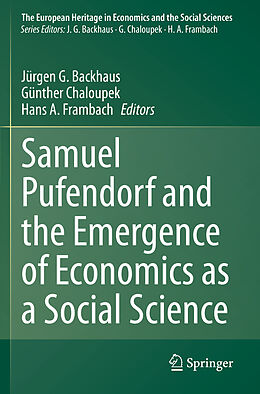 Couverture cartonnée Samuel Pufendorf and the Emergence of Economics as a Social Science de 