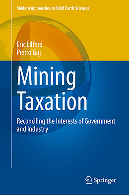 Livre Relié Mining Taxation de Pietro Guj, Eric Lilford