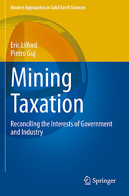 Couverture cartonnée Mining Taxation de Pietro Guj, Eric Lilford