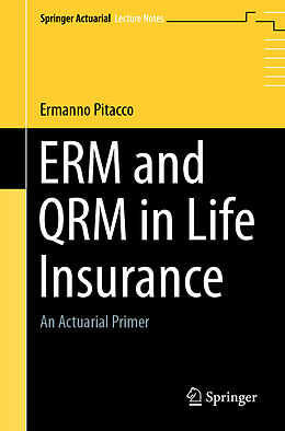 Kartonierter Einband ERM and QRM in Life Insurance von Ermanno Pitacco