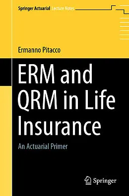 E-Book (pdf) ERM and QRM in Life Insurance von Ermanno Pitacco