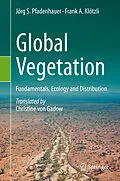 E-Book (pdf) Global Vegetation von Jörg S. Pfadenhauer, Frank A. Klötzli