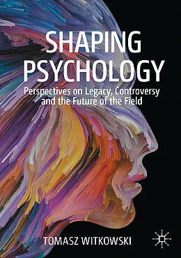 E-Book (pdf) Shaping Psychology von Tomasz Witkowski