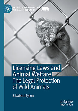 Couverture cartonnée Licensing Laws and Animal Welfare de Elizabeth Tyson