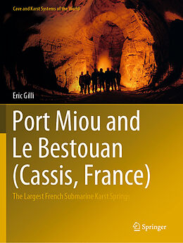 Couverture cartonnée Port Miou and Le Bestouan (Cassis, France) de Eric Gilli
