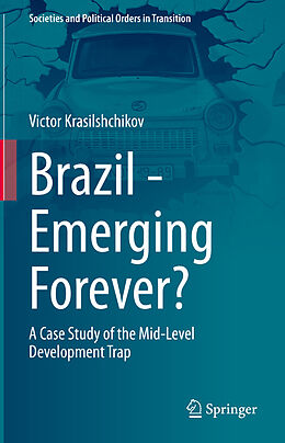 Livre Relié Brazil - Emerging Forever? de Victor Krasilshchikov