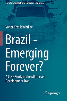 Couverture cartonnée Brazil - Emerging Forever? de Victor Krasilshchikov