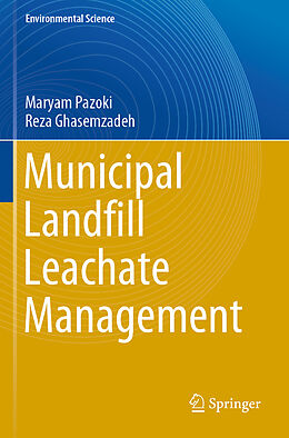 Couverture cartonnée Municipal Landfill Leachate Management de Reza Ghasemzadeh, Maryam Pazoki