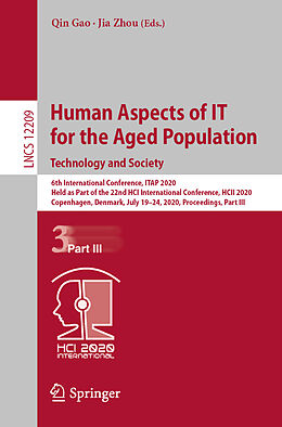 Kartonierter Einband Human Aspects of IT for the Aged Population. Technology and Society von 