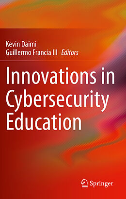 Couverture cartonnée Innovations in Cybersecurity Education de 