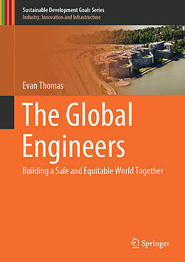 Fester Einband The Global Engineers von Evan Thomas