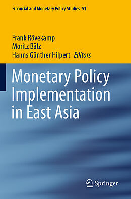 Couverture cartonnée Monetary Policy Implementation in East Asia de 