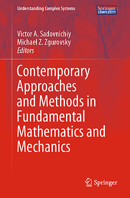 Couverture cartonnée Contemporary Approaches and Methods in Fundamental Mathematics and Mechanics de 
