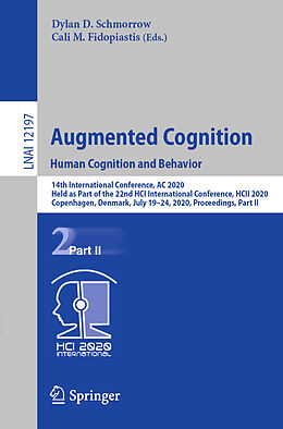 Kartonierter Einband Augmented Cognition. Human Cognition and Behavior von 