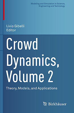 Kartonierter Einband Crowd Dynamics, Volume 2 von 