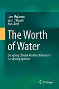 E-Book (pdf) The Worth of Water von Liam McCarton, Sean O'Hogain, Anna Reid