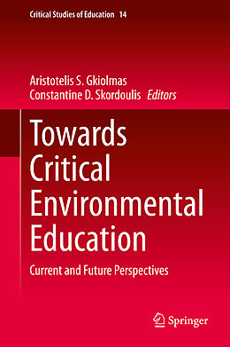 Fester Einband Towards Critical Environmental Education von 