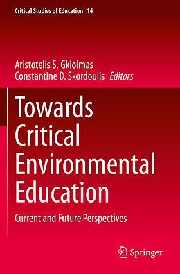Couverture cartonnée Towards Critical Environmental Education de 